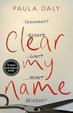 Clear My Name, Daly, Paula, Used; Very Good Book