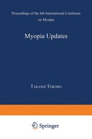 Takashi Tokoro | Myopia Updates | Buch | Englisch (1997) | Xiv | Springer Japan