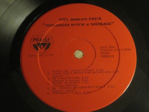 THE BOBIAN FOUR MELODIES WITH A MESSAGE LP '77 PRIASE RARE BALTIMORE GOSPEL VG - Picture 4 of 4