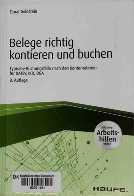 Belege richtig kontieren und buchen : so erstellen Sie Ihre Bilanz selbst. Golds