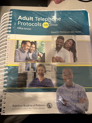 Adult Telephone Protocols: Office - Spiral-bound, by Thompson MD FACEP - Good
