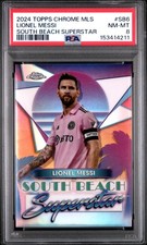 2024 TOPPS CHROME MLS SOUTH BEACH SUPERSTARS #SB6 LIONEL MESSI PSA 8