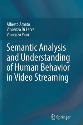 Amato - Semantic Analysis and Understanding of Human Behavior in Video - X555z