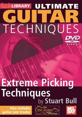 Ultimate Guitar Techniques: Extreme Picking Techniques