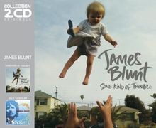 Some Kind of Trouble/Back to Bedlam von Blunt,James | CD | Zustand gut