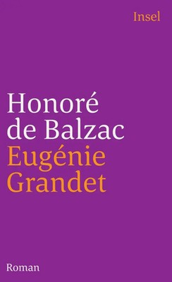 Eugenie Grandet | Honore de Balzac | Deutsch | Taschenbuch | 249 S. | 1988