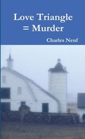 Love Triangle = Murder Charles Neuf Taschenbuch Kartoniert / Broschiert Englisch