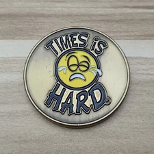 Times Is Hard Token