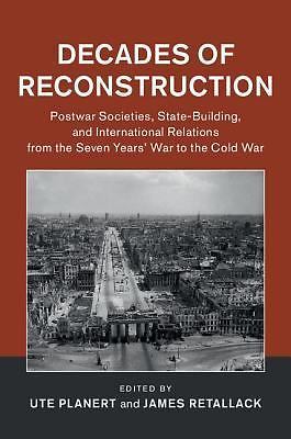 Decades of Reconstruction Planert Retallack Hardback Cambridge University Press