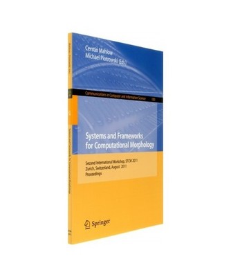 Systems and Frameworks for  Computational Morphology: Second International Works