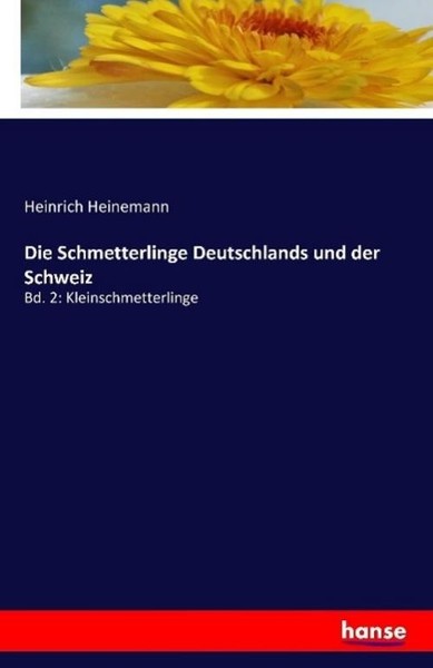 Die Schmetterlinge Deutschlands Und Der Schweiz Heinrich Heinemann-image