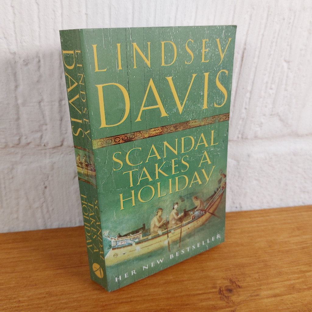 Scandal Takes a Holiday: (Falco 16) by Lindsey Davis (Paperback, 2005)