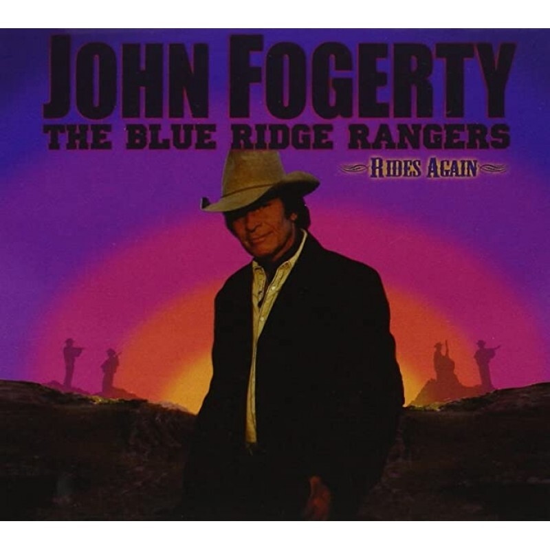 Fogerty John - The Blue Ridge Rangers Rides Again