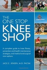 The One Stop Knee Shop - Paperback By Jensen MD, Jack E - GOOD