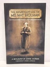 The Magnificent Life of Miss May Holman by Lekkie Hopkins (Paperback, 2016)
