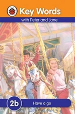 Have a Go (Key Words) By W. Murray