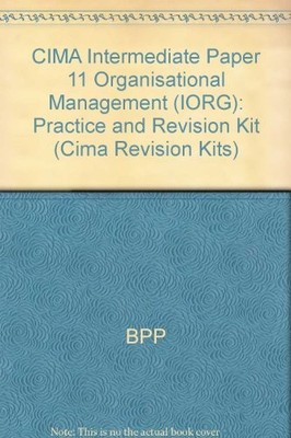CIMA Intermediate Paper 11 Organisational Management (IORG): Pra