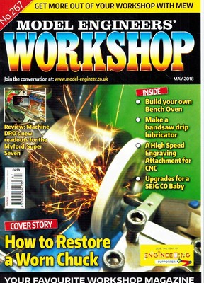 MODEL ENGINEERS' WORKSHOP NO 267 MAY 2018 by Various 2018 Single Issue Magazine