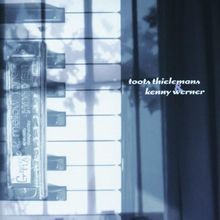 Toots Thielemans  Kenny Werner von Toots Thielemans, Kenn... | CD | Zustand gut