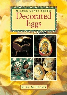 Decorated Eggs (Milner Craft S - VERY GOOD