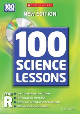 100 Science Lessons for Year Reception with CD-Rom - Beasley, Georgie