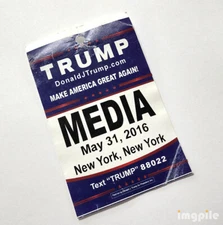 Credential for Donald Trump campaign press conference — May 31, 2016 — New York