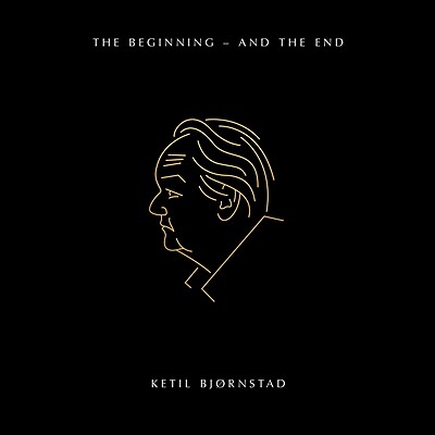 Ketil Bjornstad: The Beginning - And the End