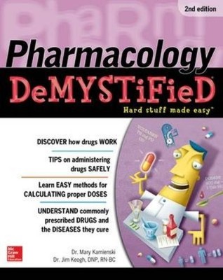Mary Kamienski Jim Pharmacology Demystified, Second E (Taschenbuch) (US IMPORT)