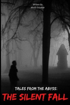 The Silent Fall by Misfit Escobar Paperback Book