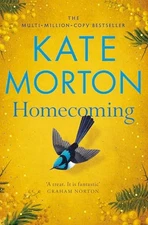 Homecoming: A Sweeping Intergeneration..., Morton, Kate