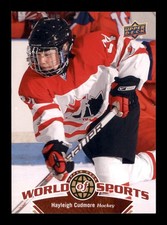 171 Hayleigh Cudmore  Canada 2010 Upper Deck Hockey Sports Trading Card 