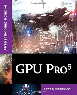 GPU PRO 5: ADVANCED RENDERING TECHNIQUES By Wolfgang Engel - Hardcover BRAND NEW