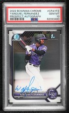 2022 Bowman Chrome Prospect Yanquiel Fernandez #CPA-YFZ PSA 10 GEM MT Auto 0fz3