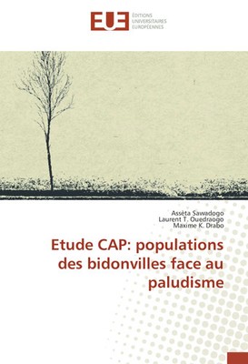 Assèta Sawadogo (u. a.) | Etude CAP: populations des bidonvilles face au...