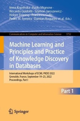 Machine Learning and Principles and Practice of Knowledge Dis... - 9783031236174