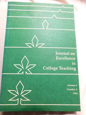 Journal on Excellence in College Teaching Volume 6 Number 3 1995