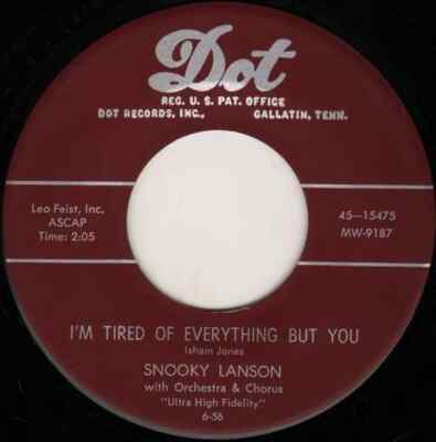 Snooky Lanson After School / Im Tired Of Everything But You Dot Records