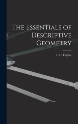 Higbee - The Essentials of Descriptive Geometry - Neu Hardcover oder Gehäuse - J555z