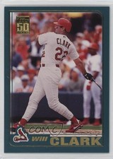 2001 Topps Will Clark #104 1a7j
