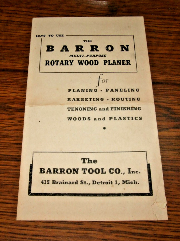 HOW TO USE  THE  BARRON  MULTI-PURPOSE  ROTARY WOOD PLANER Booklet