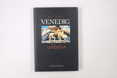 47503 Bert E. A. Klag VENEDIG SUBKUTAN 99 Aphorismen HC