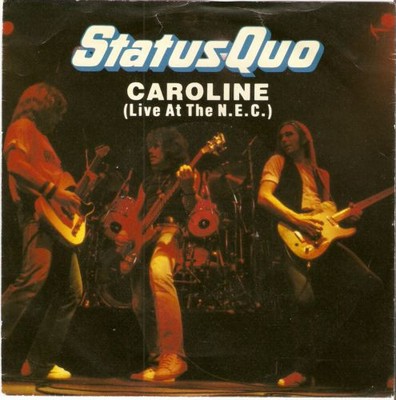 Status Quo - Caroline (Live At The N.E.C.) (7'', Single)