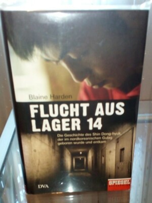 Flucht aus Lager 14: Die Geschichte des Shin Dong-hyuk -HC NEU OVP