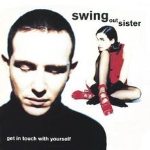Get in Touch With Yourself von Swing Out Sister | CD | Zustand sehr gut