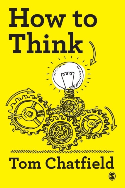 How to Think: Your Essential Guide to Clear, by Tom Chatfield PAPERBACK - Image 4