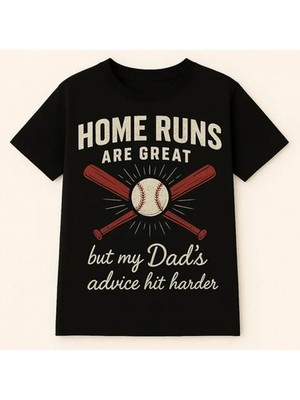 Dad T-Shirt, Custom Father'S Day T-Shirt - Home Runs Are Great, But My Dad'S A