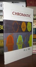 Hix, H.L. CHROMATIC  1st Edition 1st Printing