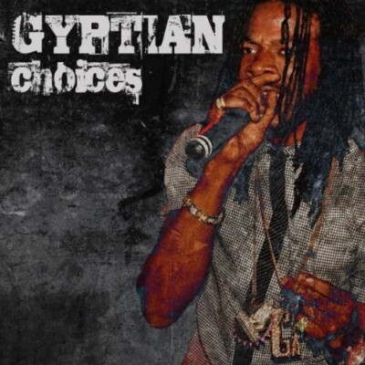Gyptian Choices (Bonus Track) New CD