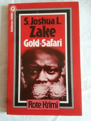 Gold-Safari. Rote Krimi. Zake, S. Joshua L.: