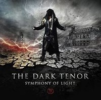 Symphony Of Light Von The Dark Tenor | CD | Zustand Neu